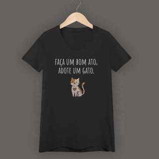Nome do produto Baby Look Faça um Bom Ato, Adote um Gato.