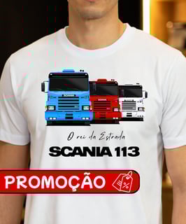 PROOÇÃO CAMISETA CAMINHÃO SCANIA 113 O REI DA ESTRADA 