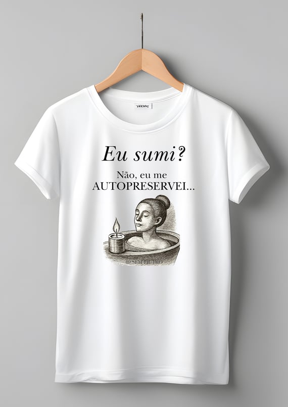 Eu Sumi? - Camiseta Baby Long Quality