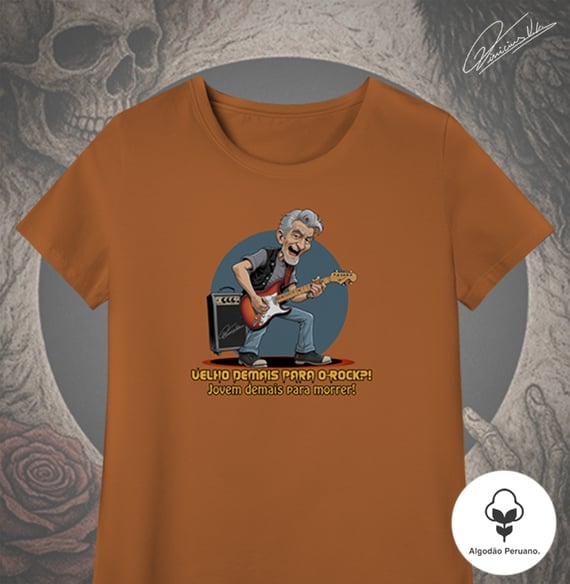 Velho demais para o Rock?! Jovem demais para morrer.