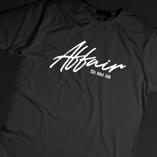 Nome do produto Camiseta AFFAIR The Series | GL Tailandês 