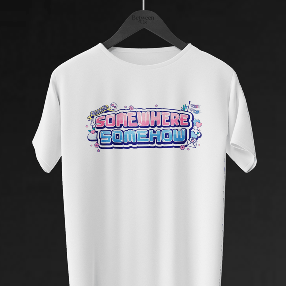 Camiseta Somewhere Somehow | Gl Tailandês