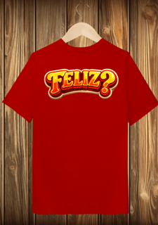 Nome do produto Quality Infantil (10 a 14) - FELIZ?