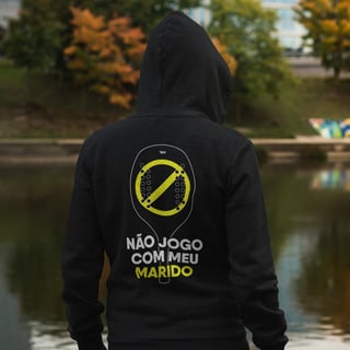 Nome do produto Moletom com Zíper - Não jogo com meu marido