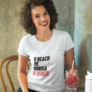 Nome do produto Camiseta O Beach Me Obriga a Beber