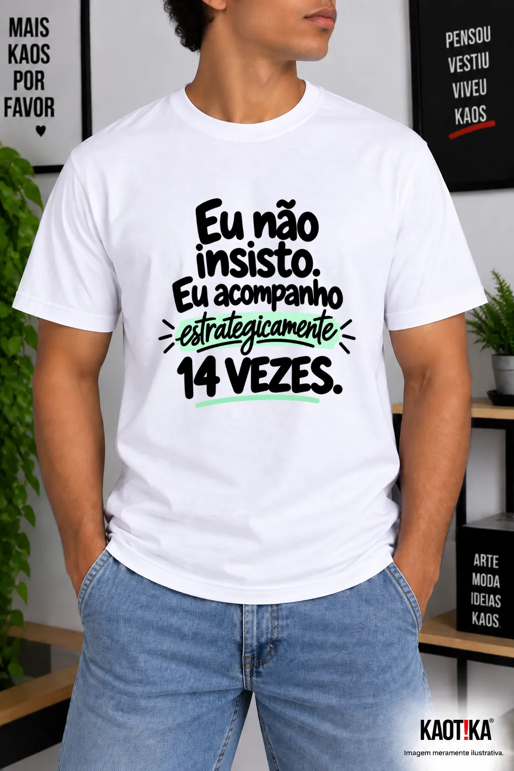 Camiseta Vendas Eu não insisto
