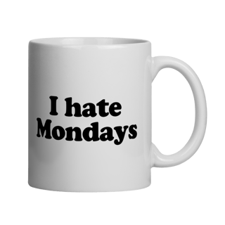 Nome do produto[Caneca] I HATE MONDAYS