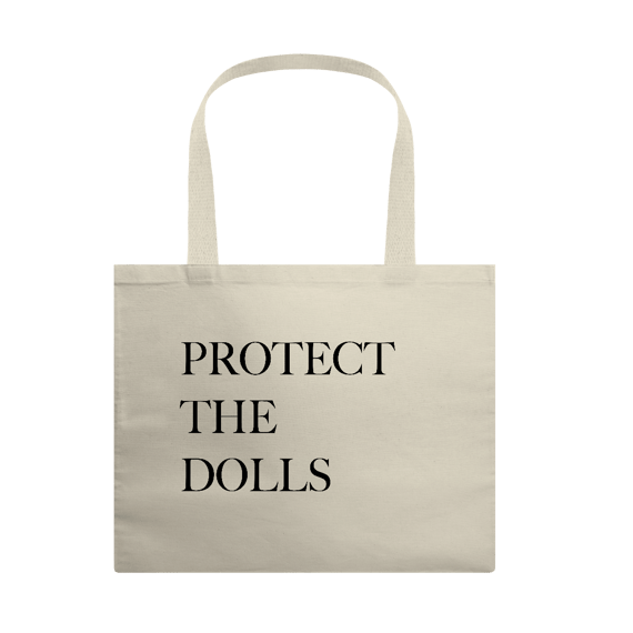 [Ecobag] PROTECT THE DOLLS