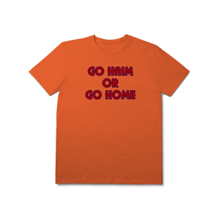 Nome do produto[Premium] GO HAIM OR GO HOME