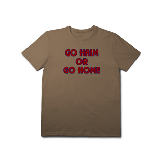 Nome do produto[Premium] GO HAIM OR GO HOME