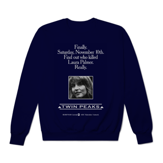 Nome do produto [Moletom Premium] WHO KILLED LAURA PALMER