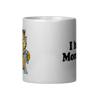 Nome do produto[Caneca] I HATE MONDAYS
