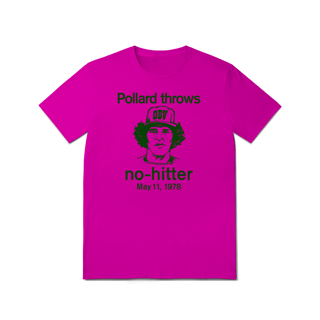 Nome do produtoPOLLARD THROWS NO-HITTER