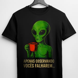 Nome do produto Camiseta - Apenas Observando Vocês Falharem