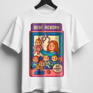 Nome do produto Camiseta - Pegue Aqui Seu Bebê Reborn