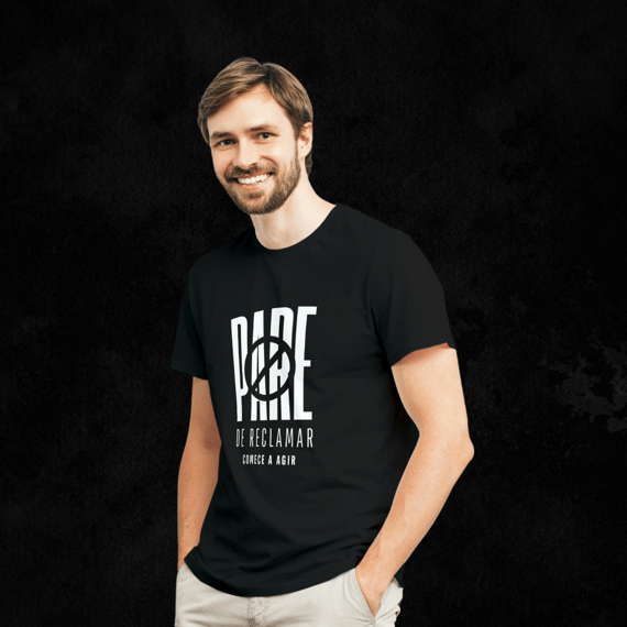 Pare de reclamar e comece a agir