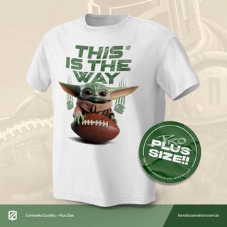 Nome do produto This is the Way (Plus size)