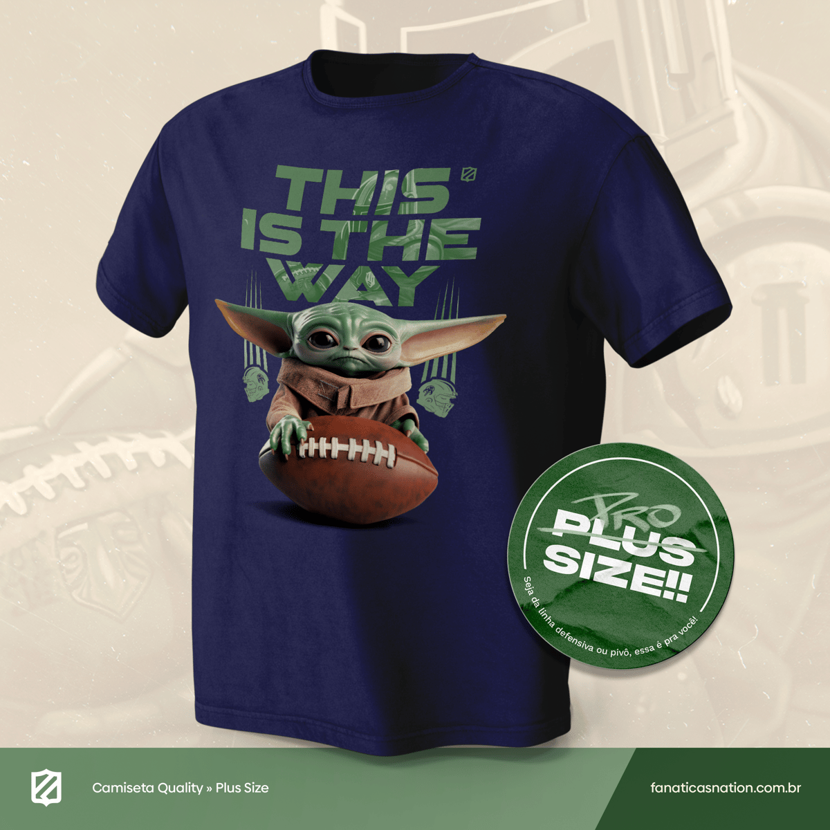 Nome do produto: This is the Way (Plus size)