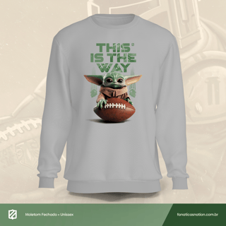 Nome do produto This is the Way (moletom)