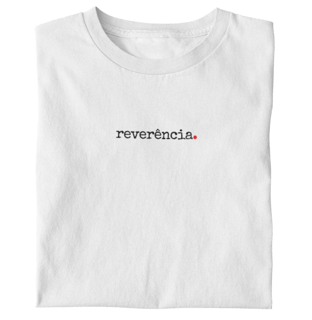 REVERÊNCIA | T.SHIRT PREMIUM