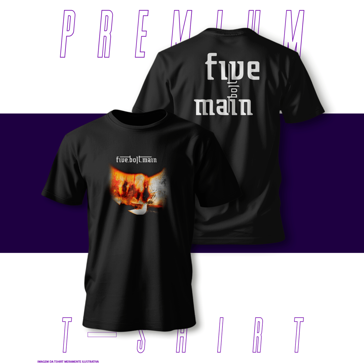Nome do produto: Camiseta Premium - FiveBoltMain