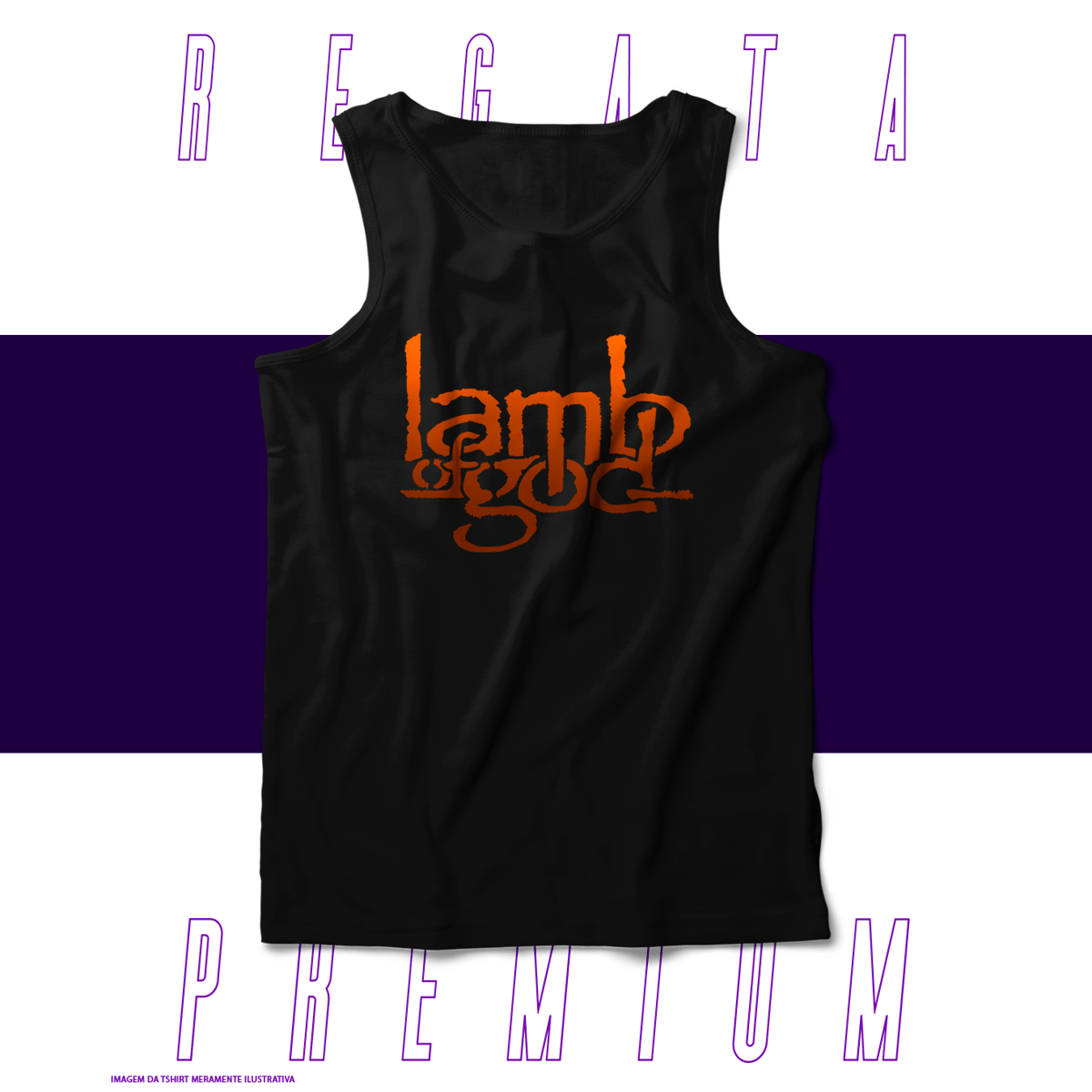 Nome do produto: Regata Premium - Lamb of God