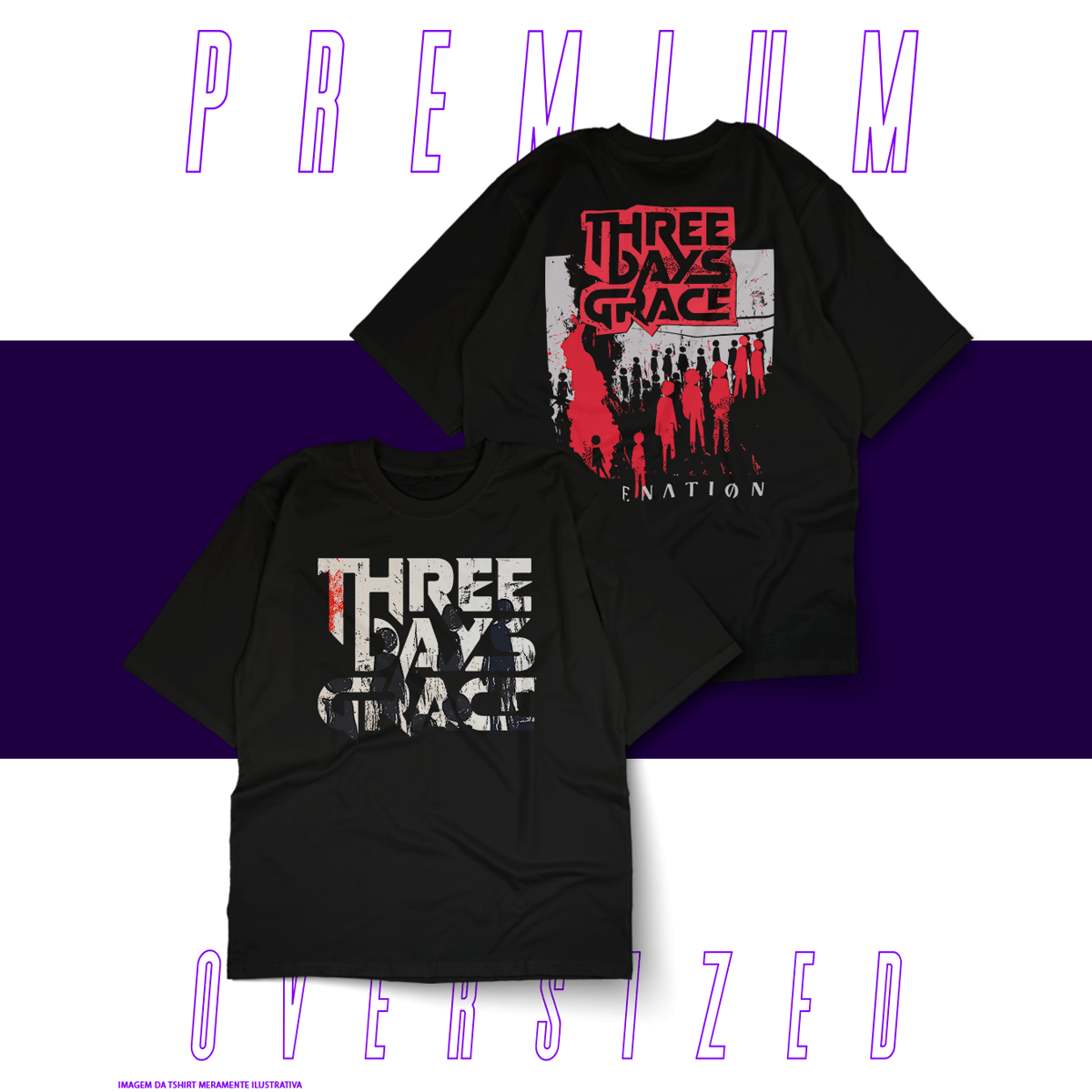 Nome do produto: Oversized Unissex - Three Days Grace