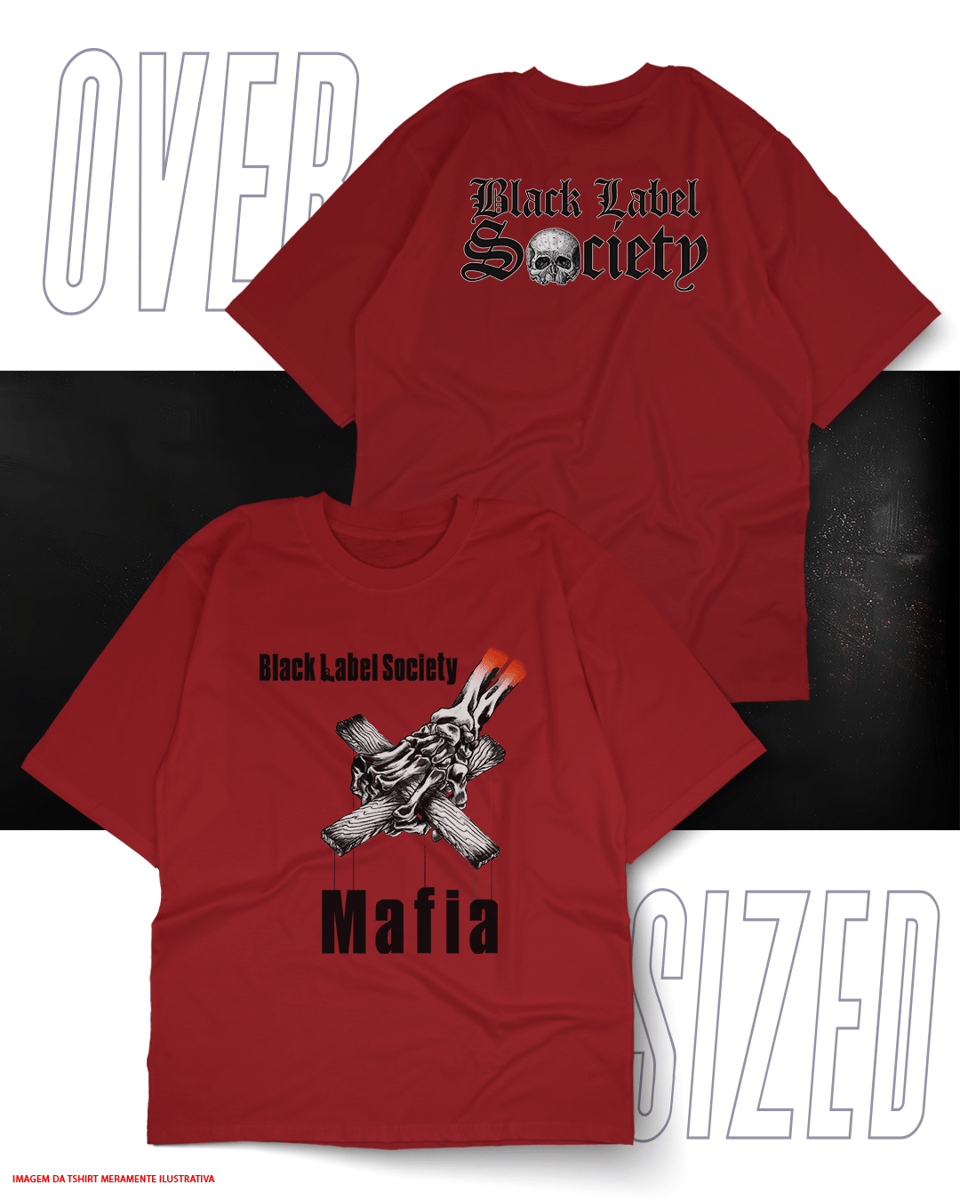 Oversized Unissex - Black Label Society Nome do produto: Oversized Unissex - Black Label Society