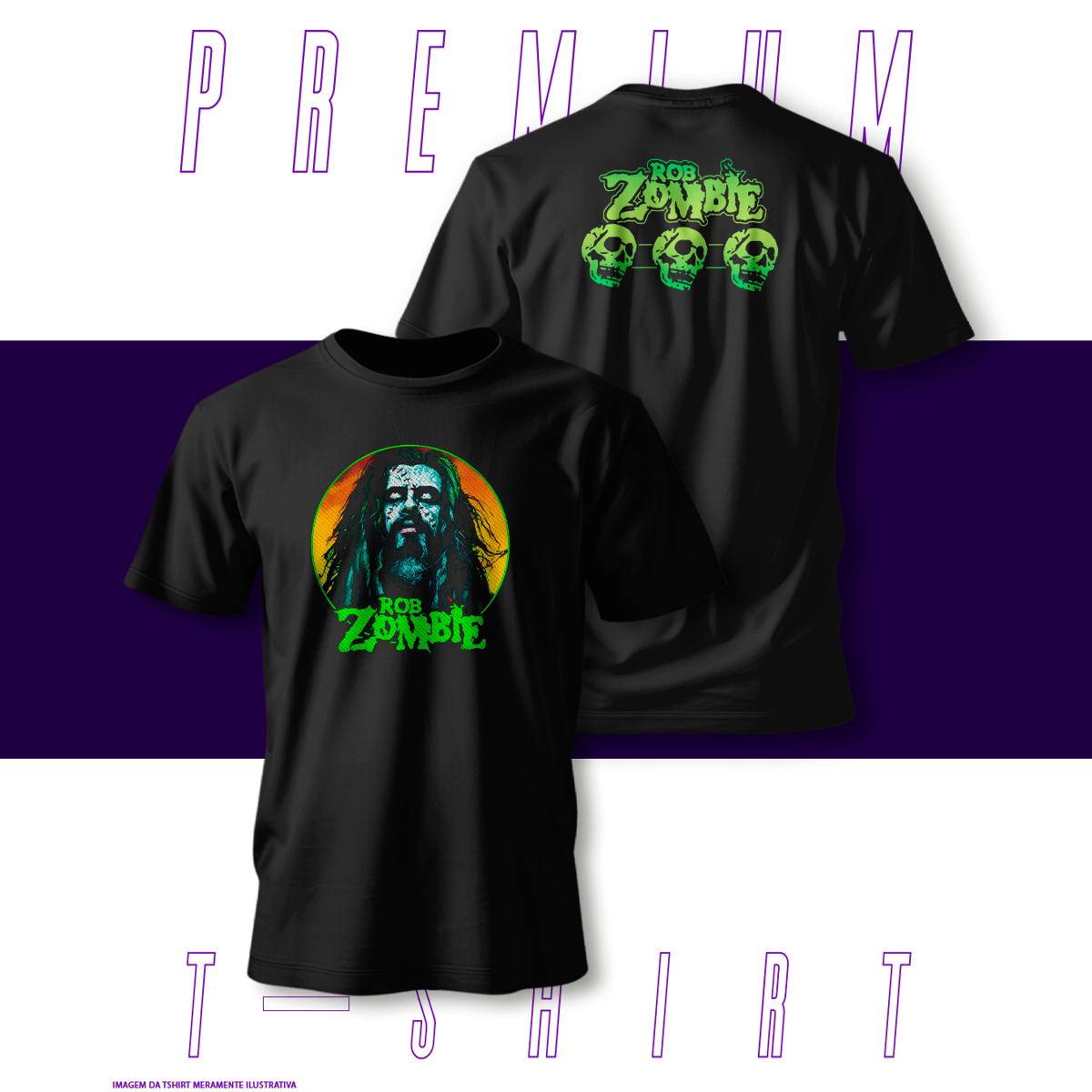 Nome do produto: Camiseta Premium - Rob Zombie