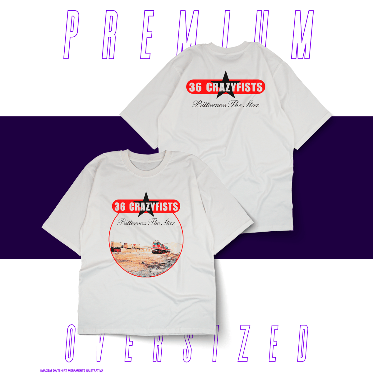 Nome do produto: Oversized Unissex - 36 Crazyfists