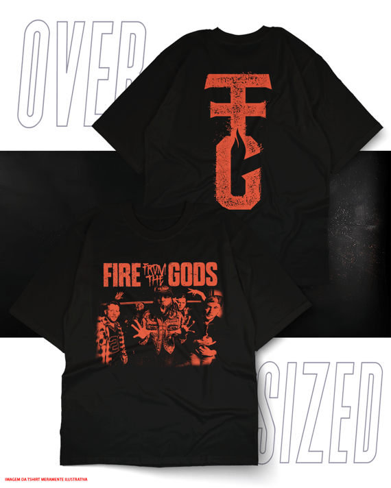 Oversized Unissex - Fire From The Gods