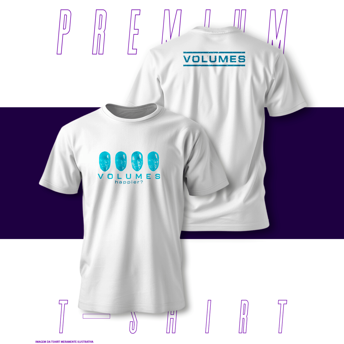 Nome do produto: Camiseta Premium - Volumes