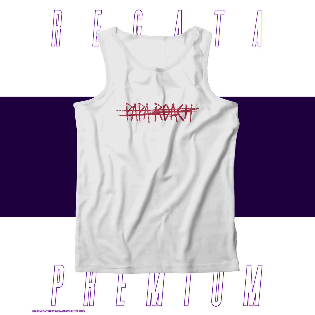 Nome do produto: Regata Premium - Papa Roach