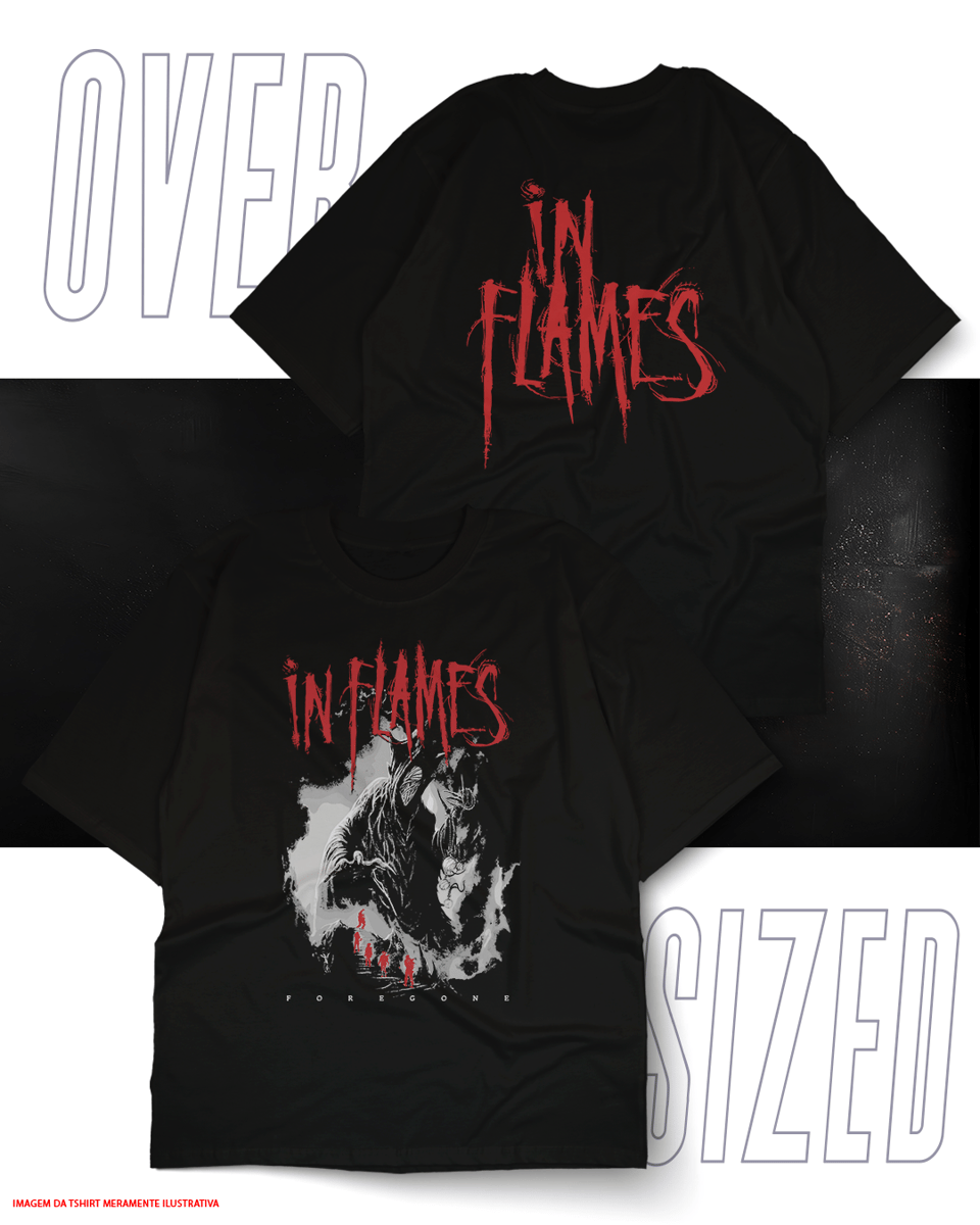 Oversized Unissex - In Flames Nome do produto: Oversized Unissex - In Flames