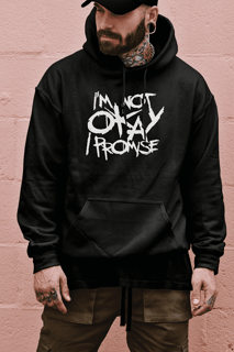 Nome do produto Moletom Canguru - I'm Not Okay (I Promise)